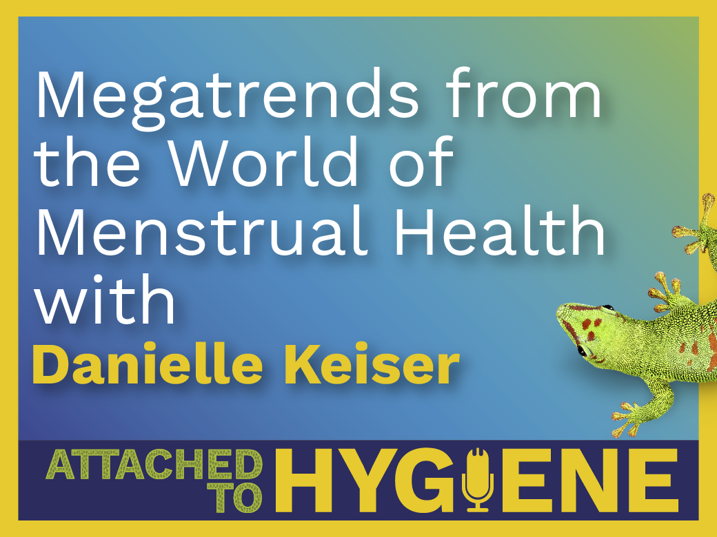 Megatrends-from-the-World-of-Menstrual-Health-with-Danielle-Keiser