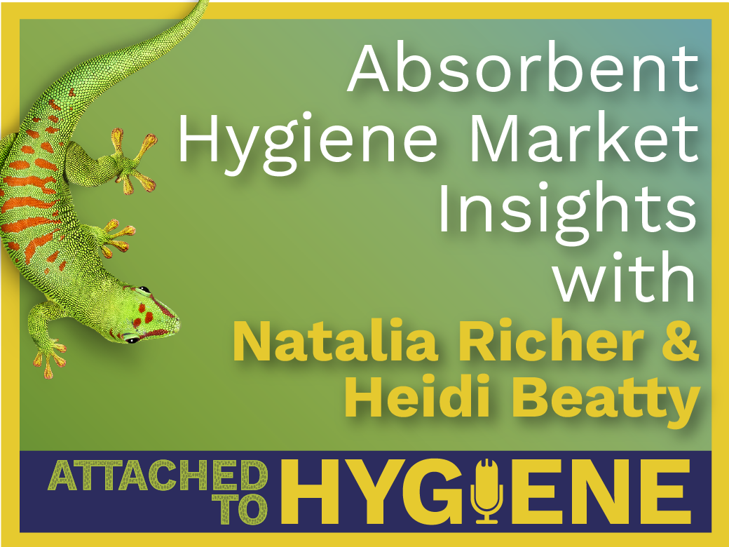 Absorbent-Hygiene-Market-Insights-with-Natalia-Richer-and-Heidi-Beatty
