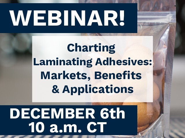 Charting Laminating Adhesives: Markets, Benefits & Applications live webinar
